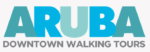 ARUBA WALKING TOURS